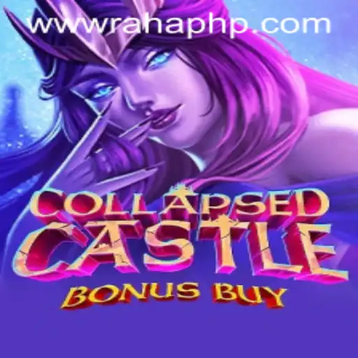 Exploring the Thrills of CollapsedCastleBonusBuy with RahaPH